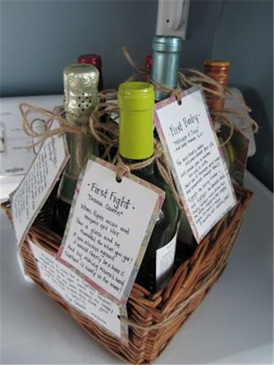 Bridal Shower- Give a basket containing several bottles of wine